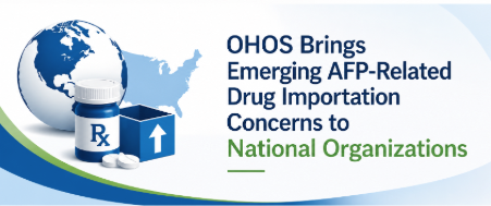 OHOS Raises AFP Drug Importation Concerns Nationally